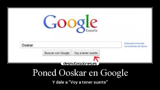 Poned Ooskar en Google - 