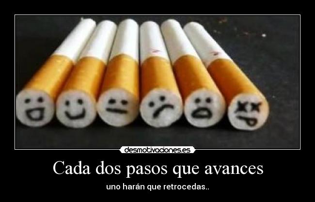 Cada dos pasos que avances -