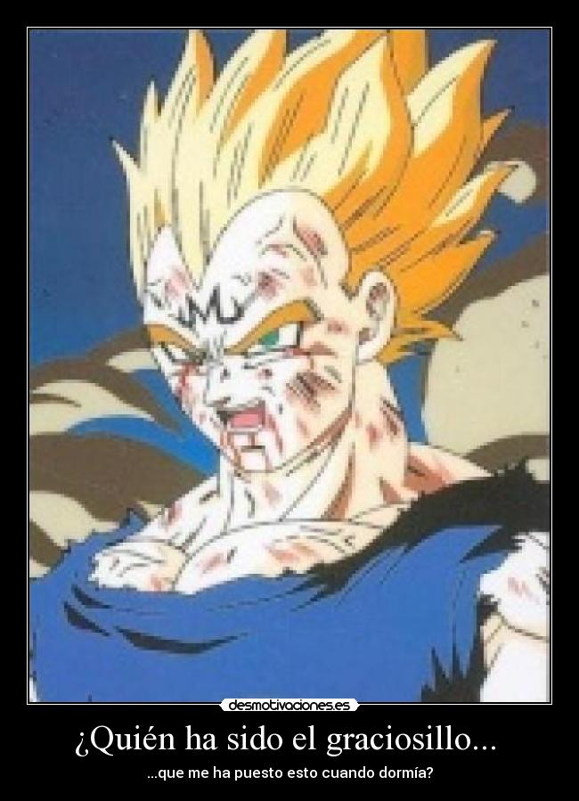 ¿Quién ha sido el graciosillo...  - 