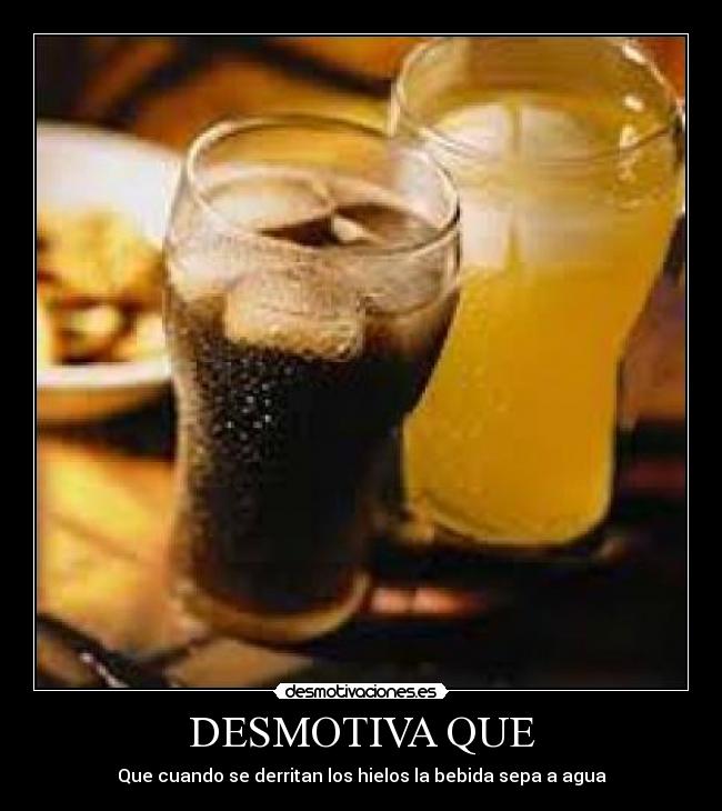 DESMOTIVA QUE - 