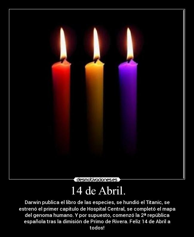 14 de Abril. -
