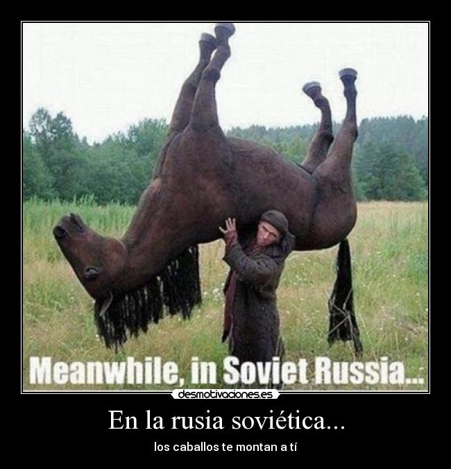 En la rusia soviética... - 