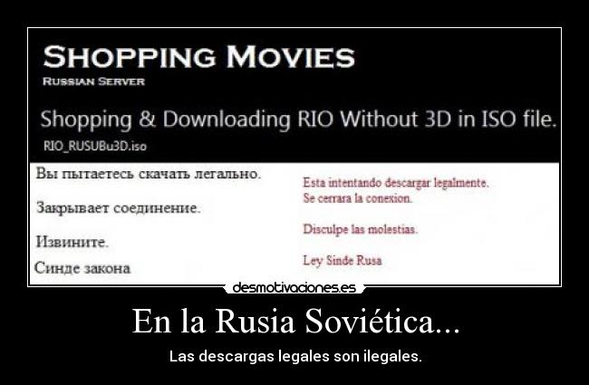 carteles rusia sovietics descargas ley sinde compras jodas rusia ilegal legal desmotivaciones