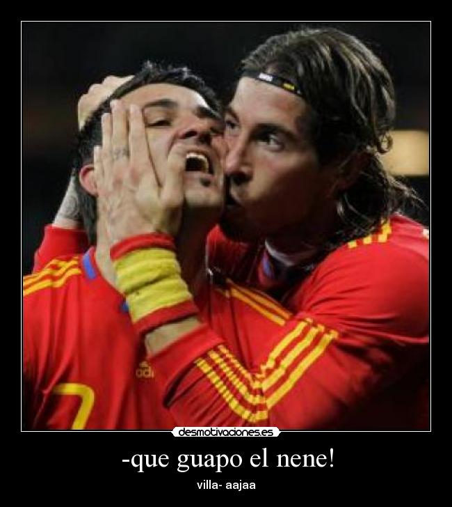 -que guapo el nene! -