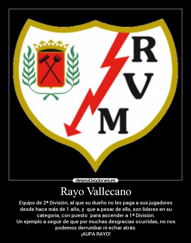 carteles rayo vallecano equipo futbol segunda division contrato jugadores aficion grande desmotivaciones
