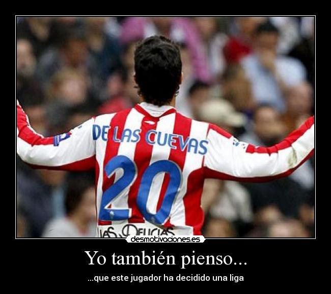 Yo también pienso... -