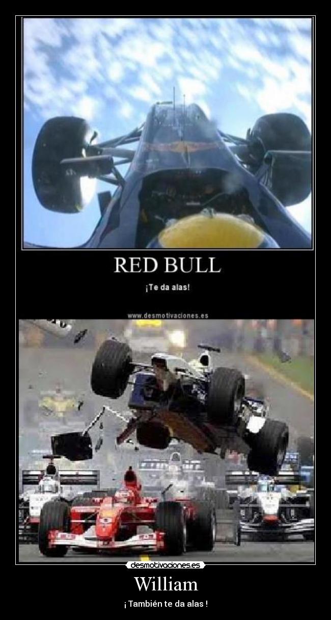 William - ¡ También te da alas !