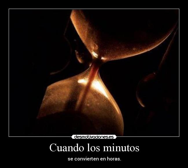 Cuando los minutos - 