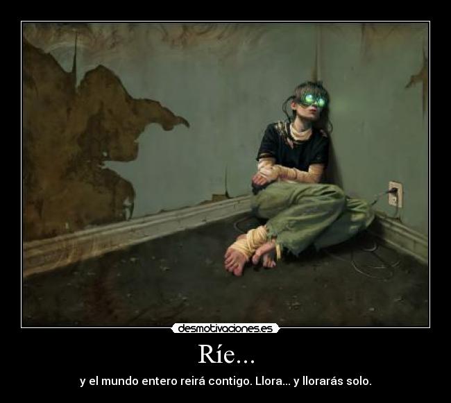 Ríe... - 