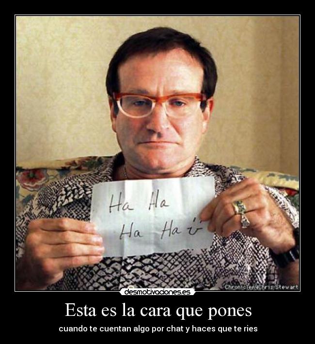 Esta es la cara que pones -