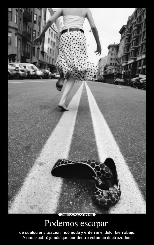 Podemos escapar -