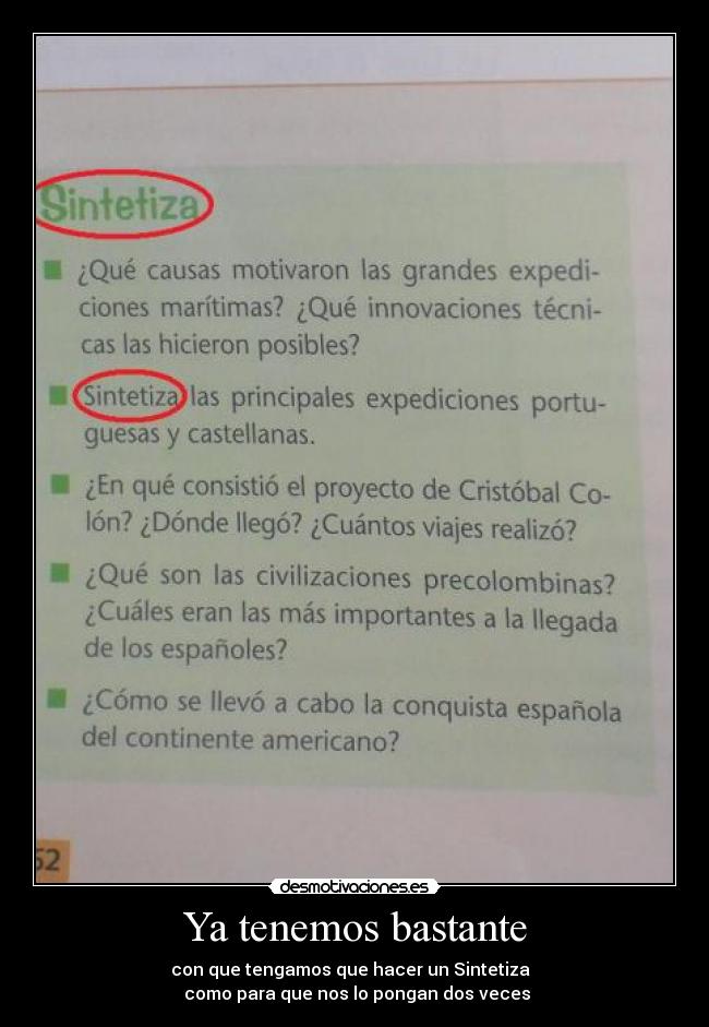 Ya tenemos bastante -