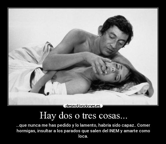 Hay dos o tres cosas... - 