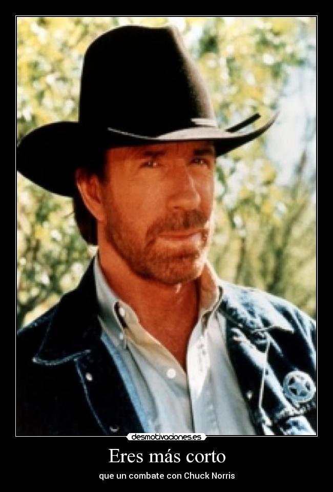 Eres más corto -