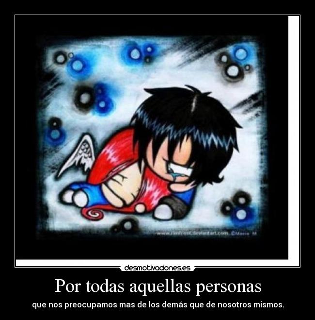 Por todas aquellas personas -