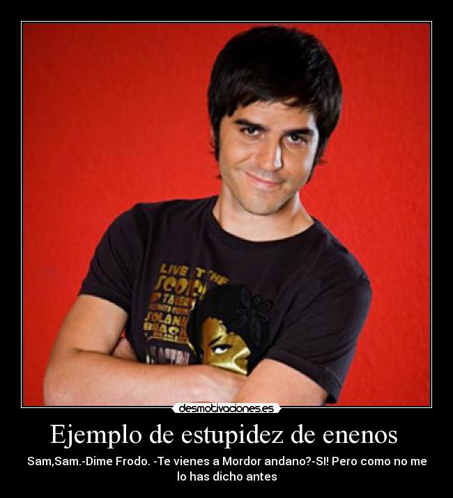 Ejemplo de estupidez de enenos  - 