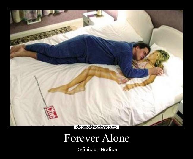 Forever Alone - Definición Gráfica