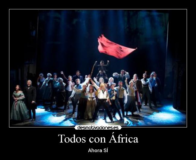 Todos con África - Ahora SÍ