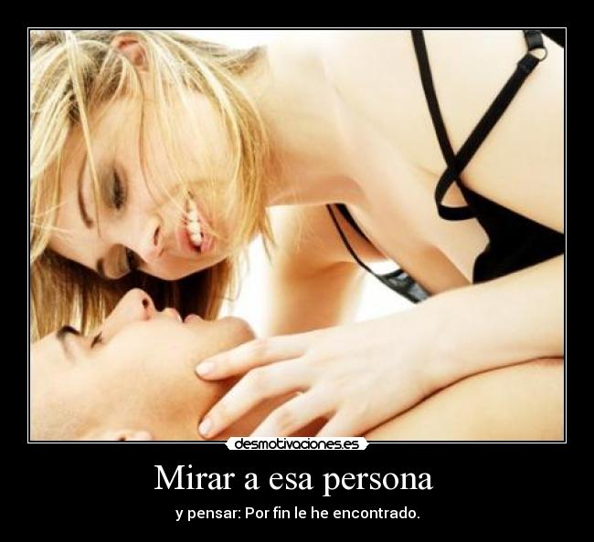 Mirar a esa persona -