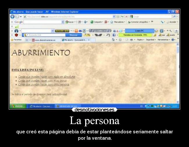 La persona - que creó esta página debía de estar planteándose seriamente saltar por la ventana.