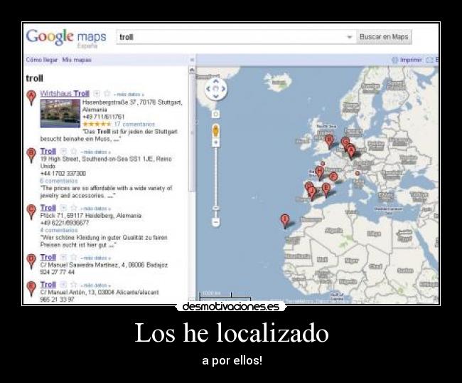 Los he localizado -