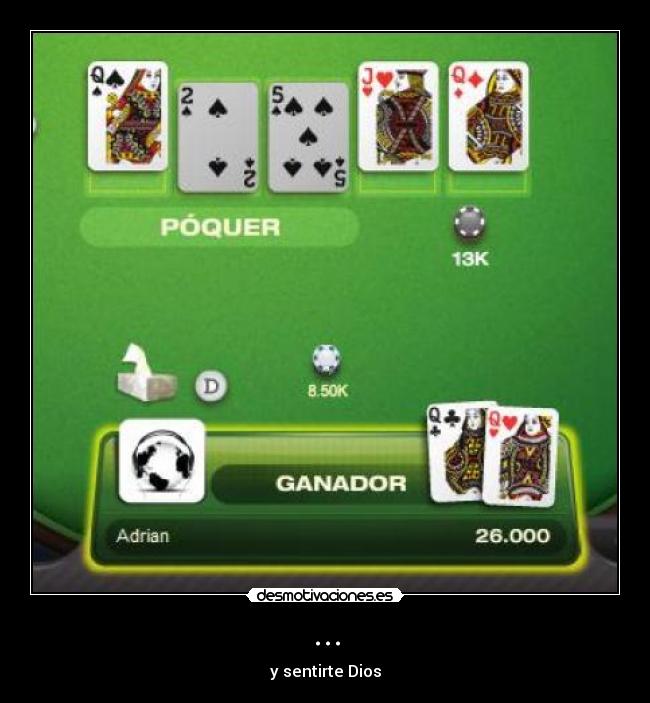 ... - y sentirte Dios