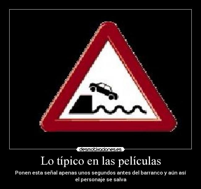 Lo típico en las películas -