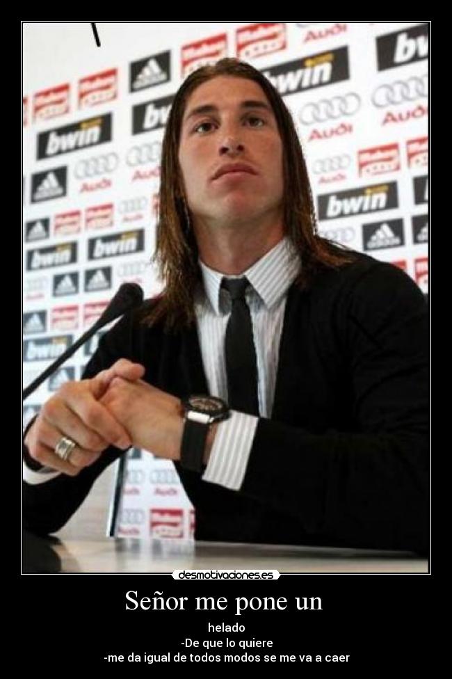 Señor me pone un  - 