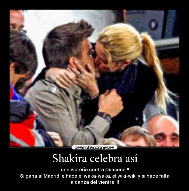 Shakira celebra así - 