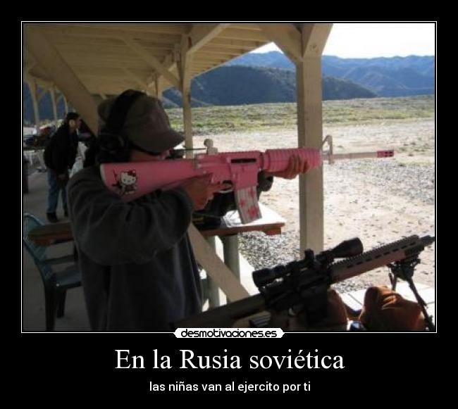En la Rusia soviética - las niñas van al ejercito por ti