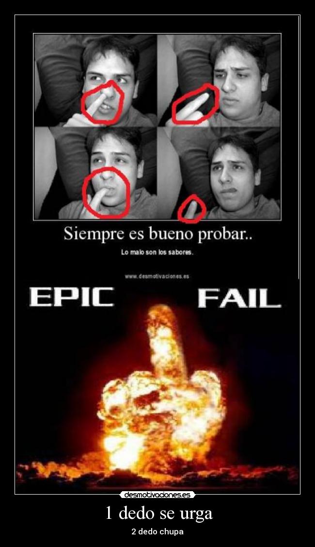 1 dedo se urga -