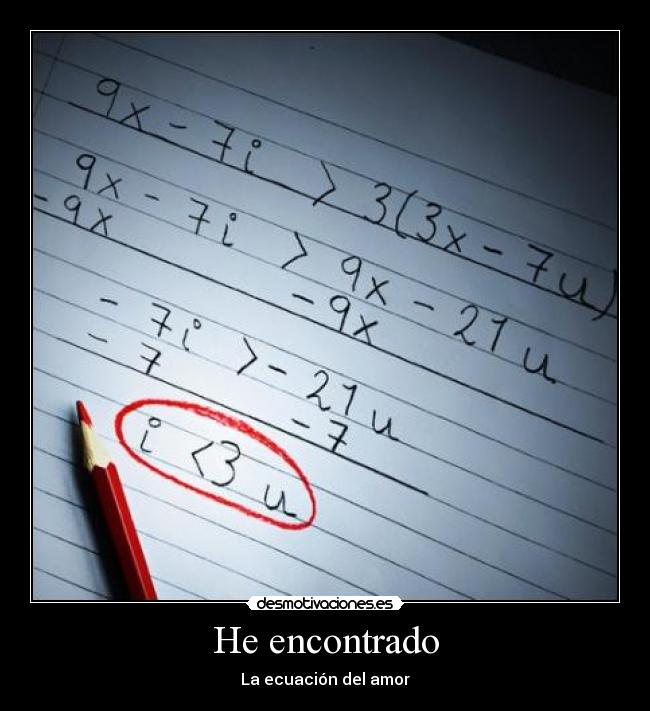 He encontrado - La ecuación del amor