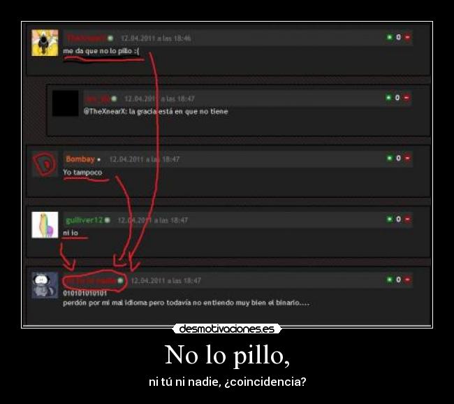 No lo pillo, - 