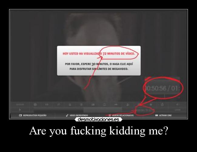 Are you fucking kidding me? -