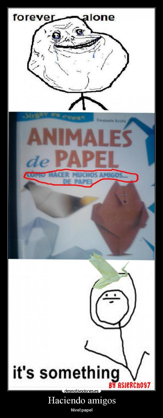Haciendo amigos - Nivel:papel