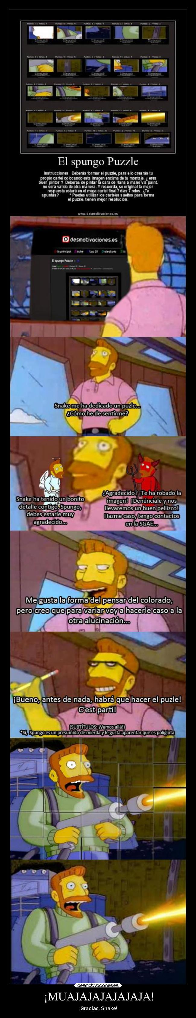 ¡MUAJAJAJAJAJAJA! - ¡Gracias, Snake!