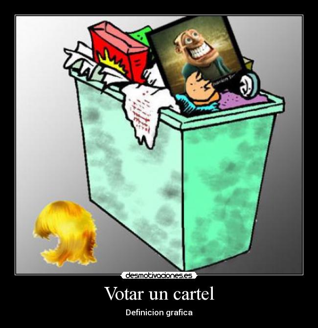 Votar un cartel - Definicion grafica