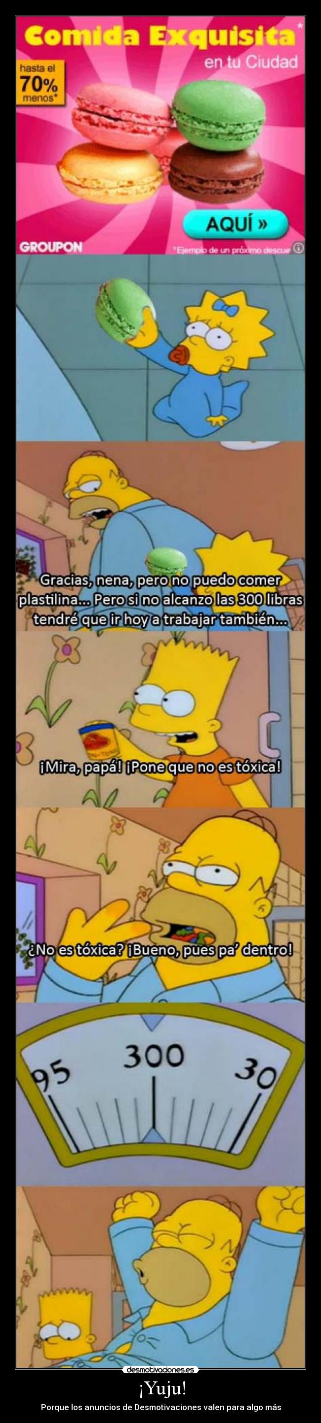 ¡Yuju! - Porque los anuncios de Desmotivaciones valen para algo más