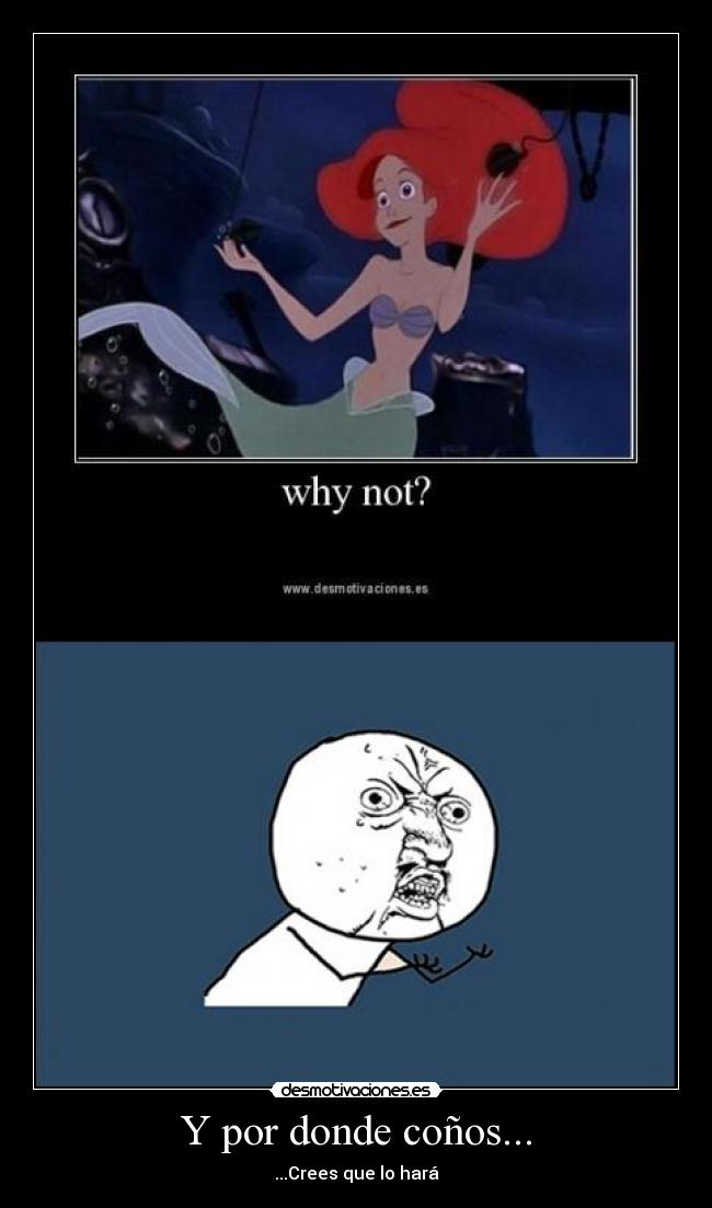 Y por donde coños... -