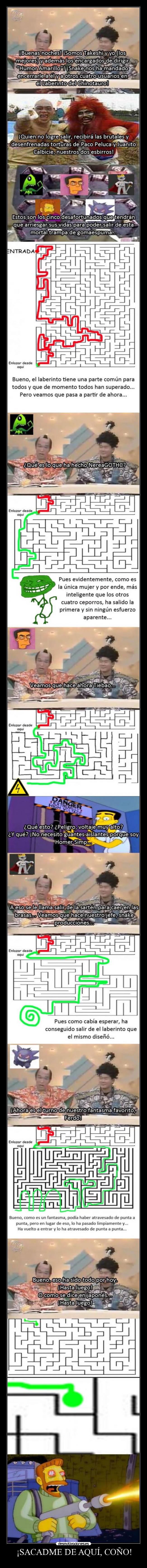 ¡SACADME DE AQUÍ, COÑO! -