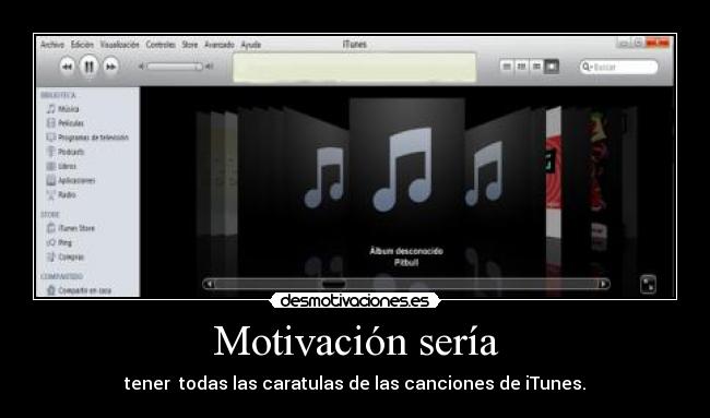 Motivación sería -