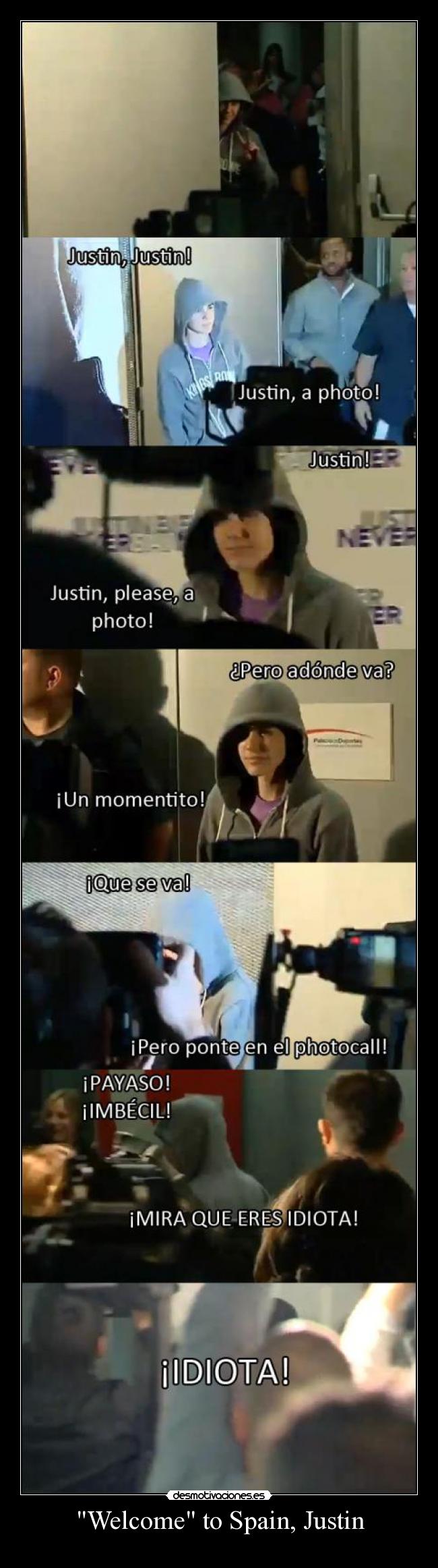 Welcome to Spain, Justin - 