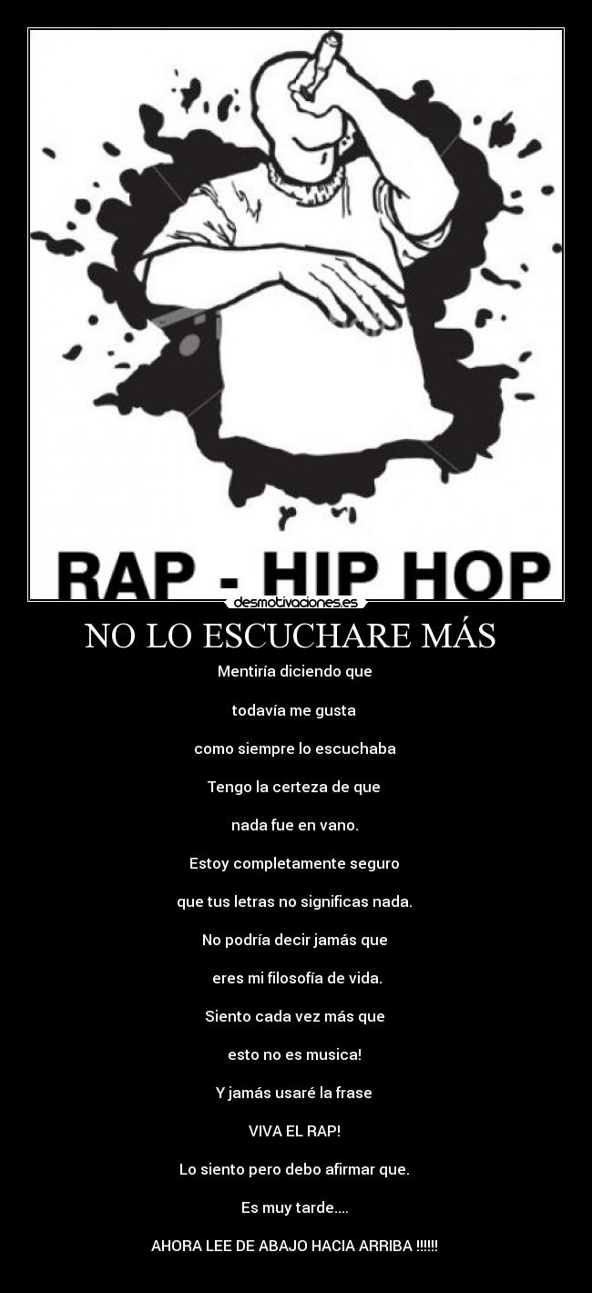 NO LO ESCUCHARE MÁS -