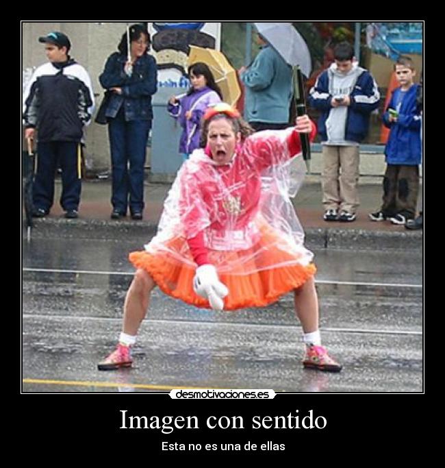 Imagen con sentido - Esta no es una de ellas