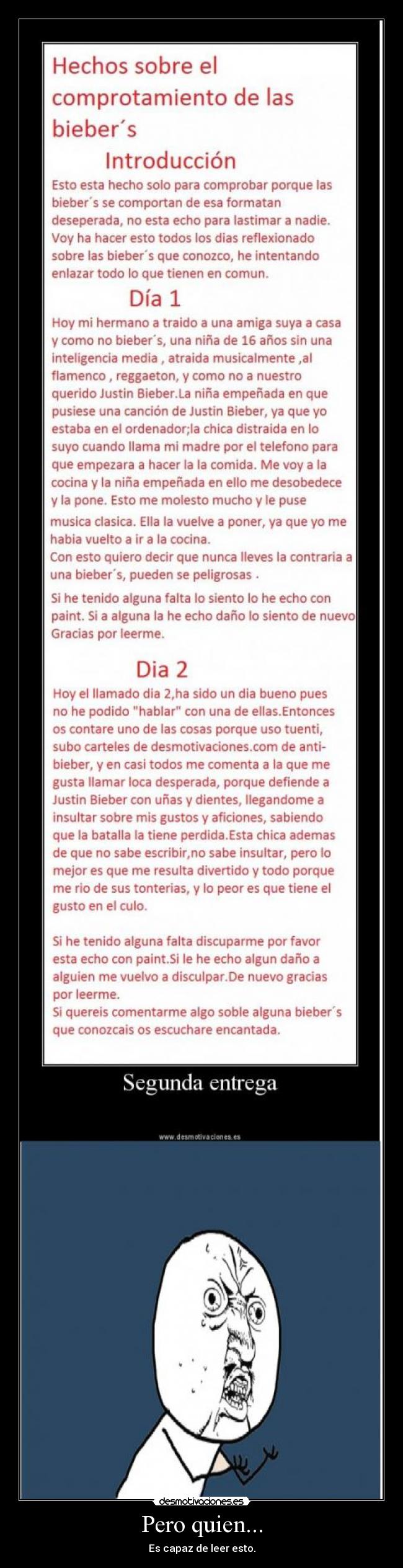 Pero quien... - Es capaz de leer esto.