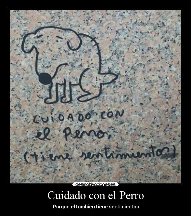 Cuidado con el Perro -