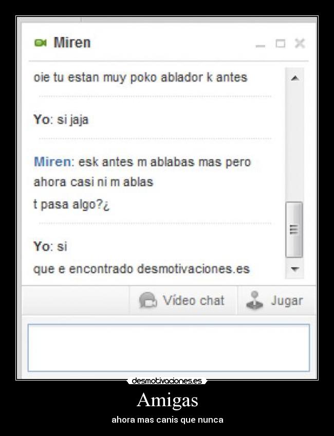 Amigas - ahora mas canis que nunca