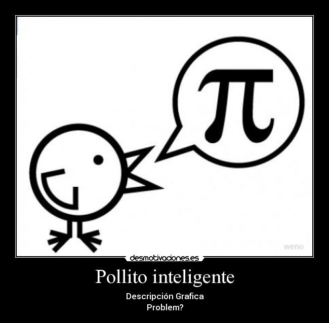 Pollito inteligente -