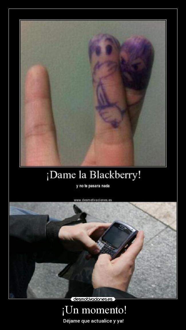 ¡Un momento! - Déjame que actualice y ya!