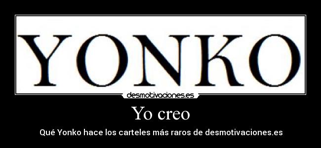 Yo creo - 